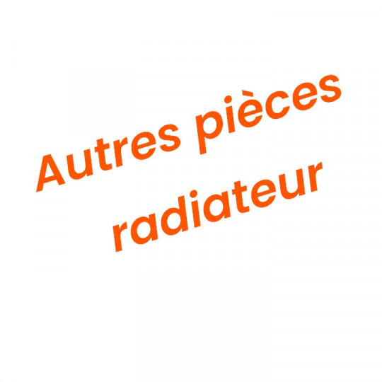 Pièces radiateur